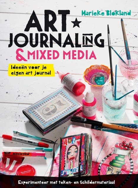 Art journaling en mixed media: ideeen voor je eigen art-journal – omslag van het luisterboek van Marieke Blokland
