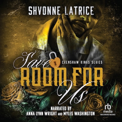 Save Room for Us – omslag til lydbogen af Shvonne Latrice