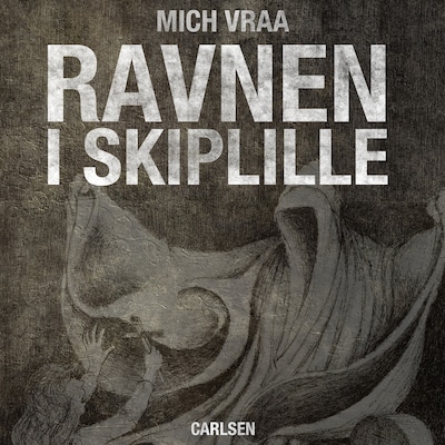 Ravnen i Skiplille – omslag til lydbogen af Mich Vraa