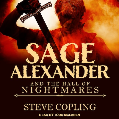 Sage Alexander and the Hall of Nightmares – omslag til lydbogen af Steve Copling