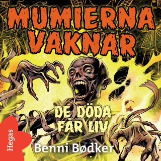 Mumierna vaknar 1: De döda får liv