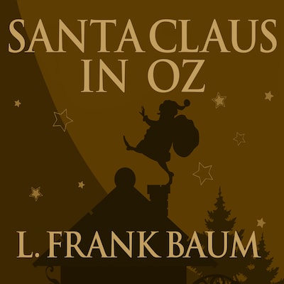 Santa Claus in Oz – omslag til lydbogen af L. Frank Baum