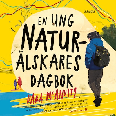 En ung naturälskares dagbok – omslag till ljudboken av Dara McAnulty