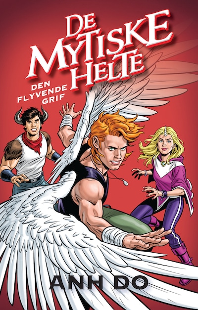 De mytiske helte 3: Den flyvende grif – omslag til lydbogen af Anh Do