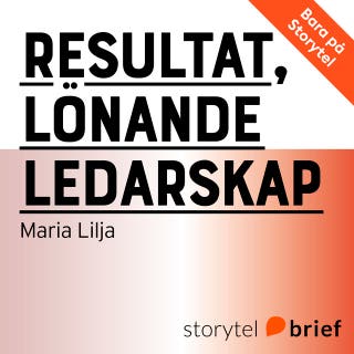 Resultat, lönande ledarskap – omslag till ljudboken av Maria Lilja