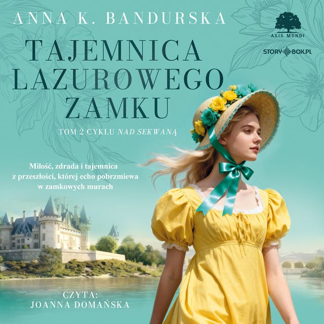 Nad Sekwaną. Tom 2. Tajemnica lazurowego zamku