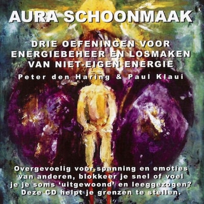 Aura schoonmaak – omslag van het luisterboek van Peter den Haring, Paul Klaui