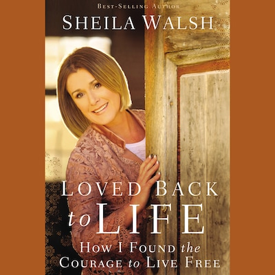 Loved Back to Life