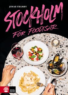 Stockholm för foodisar – omslag till ljudboken av Jonas Cramby