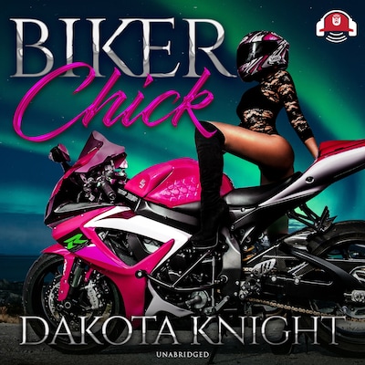 Biker Chick – omslag til lydbogen af Dakota Knight