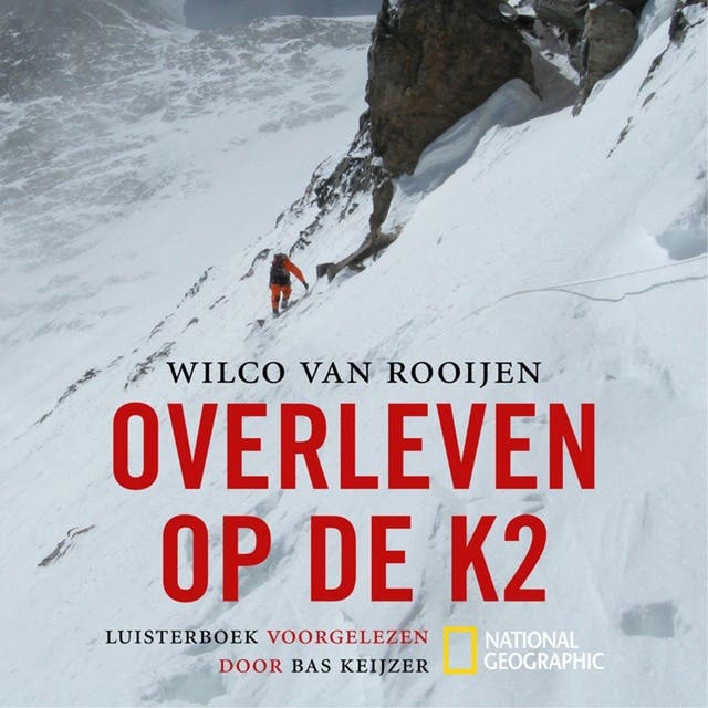 Overleven op de K2 – omslag van het luisterboek van Wilco van Rooijen