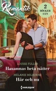 Havannas heta nätter / Här och nu