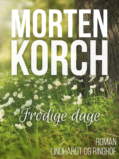 Frodige dage – omslag til lydbogen af Morten Korch