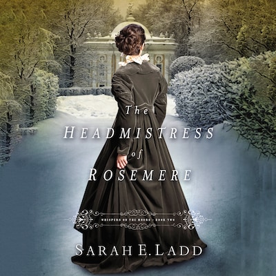 The Headmistress of Rosemere