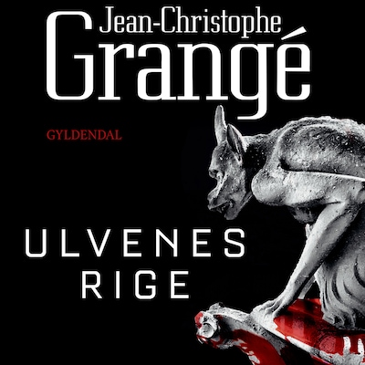 Ulvenes rige – omslag til lydbogen af Jean-Christophe Grangé