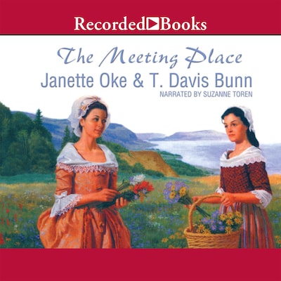 The Meeting Place – omslag til lydbogen af Janette Oke, T. Davis Bunn