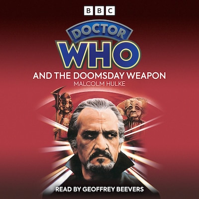 Doctor Who And The Doomsday Weapon – omslag til lydbogen af Malcolm Hulke