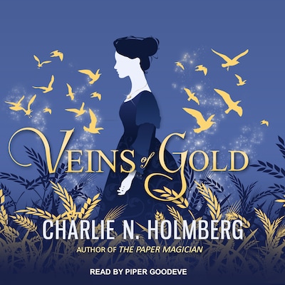 Veins of Gold – omslag til lydbogen af Charlie N. Holmberg