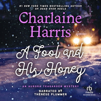 A Fool and His Honey