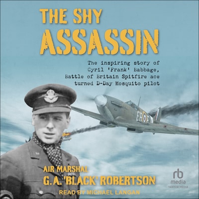The Shy Assassin – omslag til lydbogen af Air Marshal G.A. 'Black' Robertson