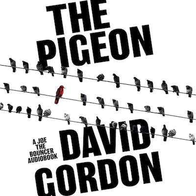 The Pigeon – omslag til lydbogen af David Gordon