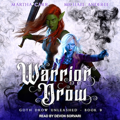 Warrior Drow – omslag til lydbogen af Martha Carr, Michael Anderle