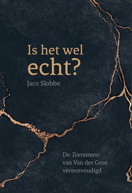 Is het wel echt?: 'De Toetssteen' van Van der Groe vereenvoudigd – omslag van het luisterboek van Jaco Slobbe