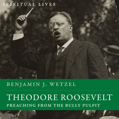 Theodore Roosevelt – omslag til lydbogen af Benjamin J. Wetzel