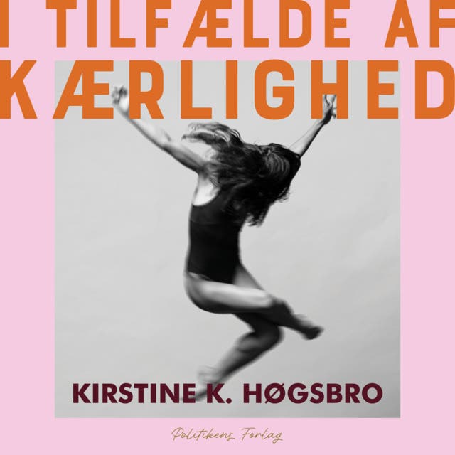 I tilfælde af kærlighed – omslag til lydbogen af Kirstine K Høgsbro