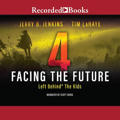 Facing the Future – omslag til lydbogen af Jerry B. Jenkins, Tim LaHaye