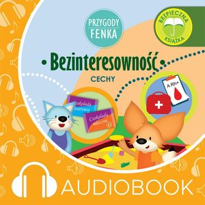 Przygody Fenka. Bezinteresowność – okładka audiobooka, autor Dominika Gałka