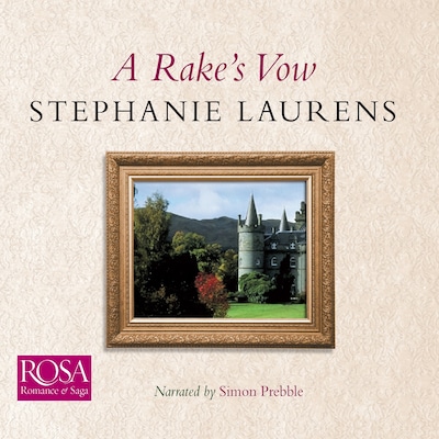 A Rake's Vow: Cynster Series, Book 2 – omslag til lydbogen af Stephanie Laurens