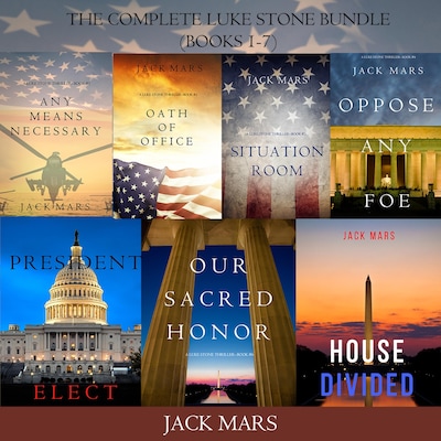 A Luke Stone Thriller Bundle: Any Means Necessary (#1), Oath of Office (#2), Situation Room (#3), Oppose Any Foe (#4), President Elect (#5), Our Sacred Honor (#6), and House Divided (#7) – omslag til lydbogen af Jack Mars