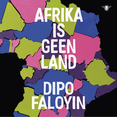 Afrika is geen land – omslag van het luisterboek van Dipo Faloyin