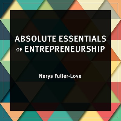 Absolute Essentials of Entrepreneurship – omslag til lydbogen af Nerys Fuller-Love