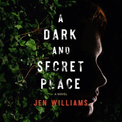 A Dark and Secret Place