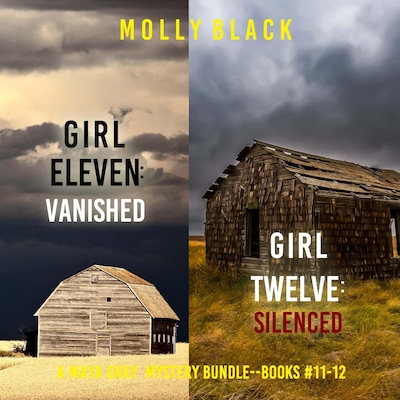 A Maya Gray FBI Suspense Thriller Bundle: Girl Eleven: Vanished (#11) and Girl Twelve: Silenced (#12) – omslag til lydbogen af Molly Black