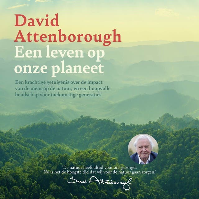 Een leven op onze planeet – omslag van het luisterboek van David Attenborough