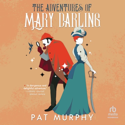 The Adventures of Mary Darling – omslag til lydbogen af Pat Murphy