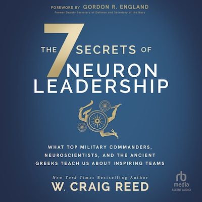 The 7 Secrets of Neuron Leadership – omslag til lydbogen af W. Craig Reed