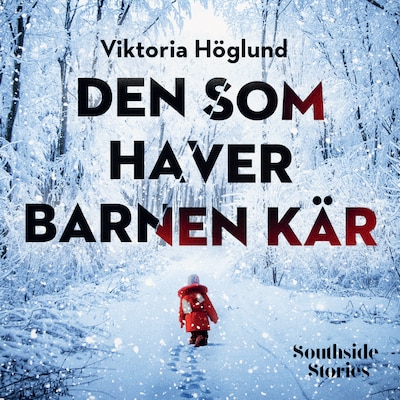 Den som haver barnen kär