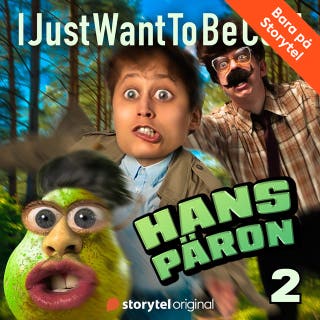 IJustWantToBeCool – Del 2, Hans päron