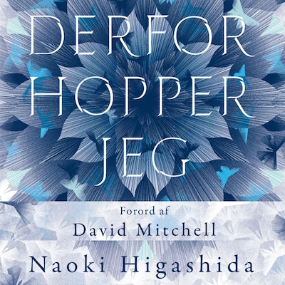 Derfor hopper jeg – omslag til lydbogen af Naoki Higashida