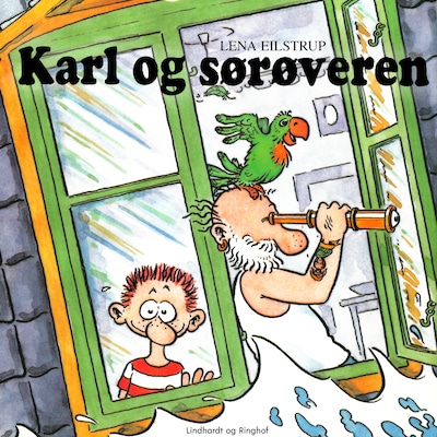Karl og sørøveren – omslag til lydbogen af Lena Eilstrup Rasmussen