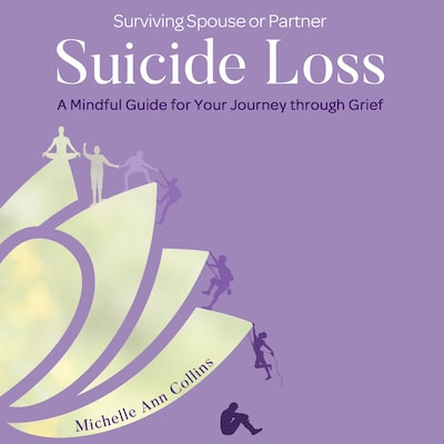 Surviving Spouse or Partner Suicide Loss – omslag til lydbogen af Michelle Ann Collins