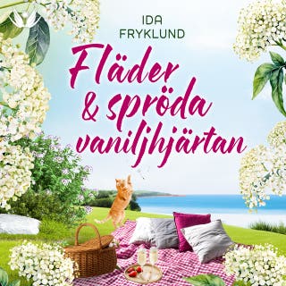 Fläder och spröda vaniljhjärtan – omslag till ljudboken av Ida Fryklund