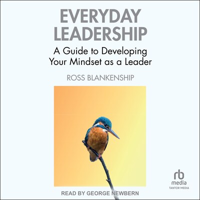 Everyday Leadership – omslag til lydbogen af Ross Blankenship