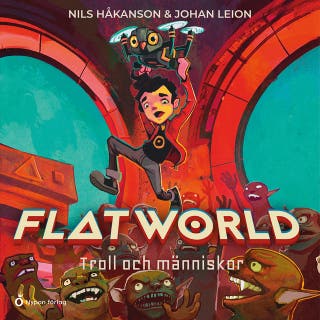 Flatworld - Troll och människor