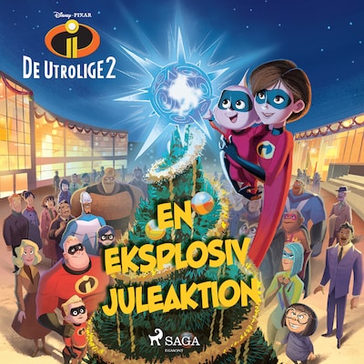 De utrolige - En eksplosiv juleaktion – omslag til lydbogen af Disney
