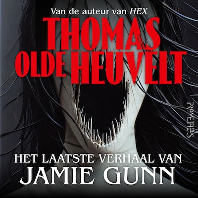 Het laatste verhaal van Jamie Gunn – omslag van het luisterboek van Thomas Olde Heuvelt
